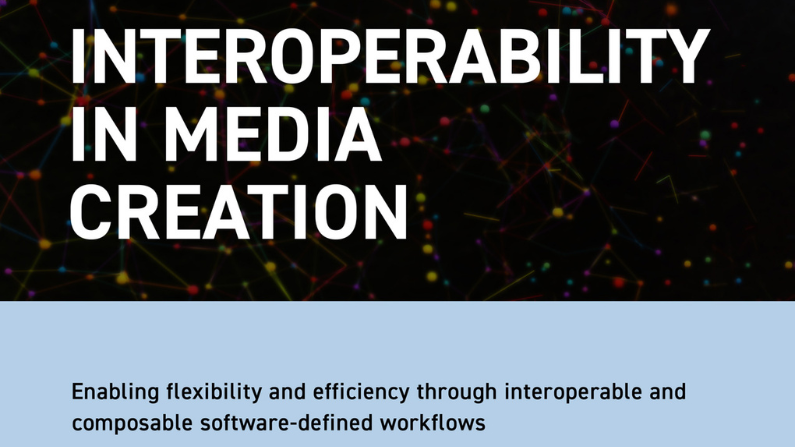 MOVIELABS UNVEILS VISION FOR INTEROPERABILITY IN MEDIA CREATION